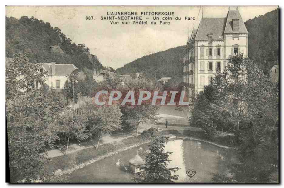 Saint-Nectaire — Vue sur l'Hôtel du Parc — L'Auvergne Pittoresque, n°887