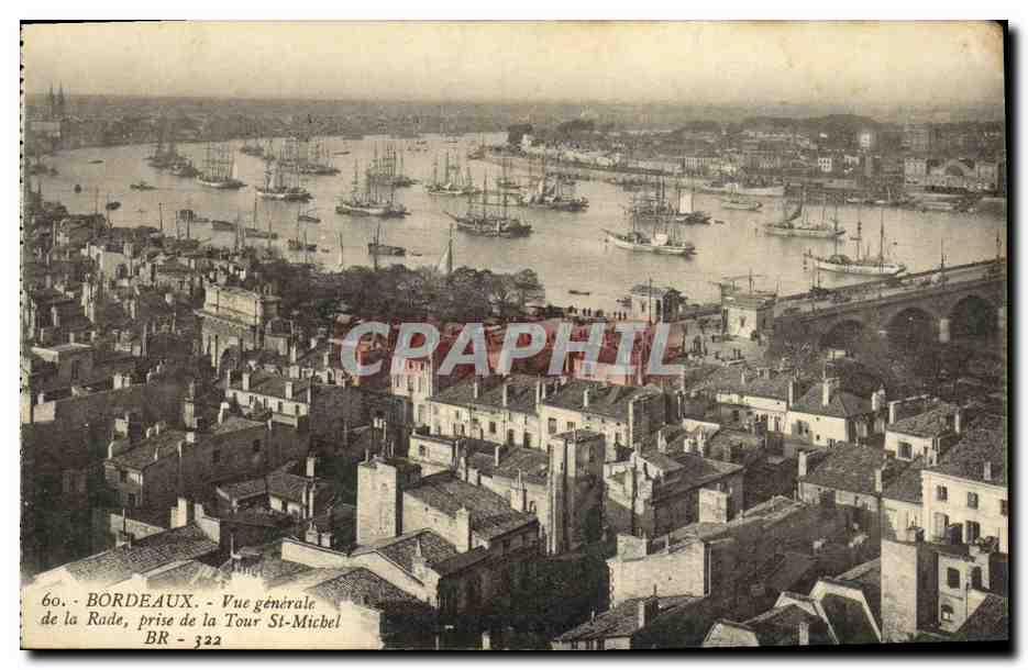 Bordeaux - Vue générale de la Rade, prise de la Tour Saint-Michel - BR - 322