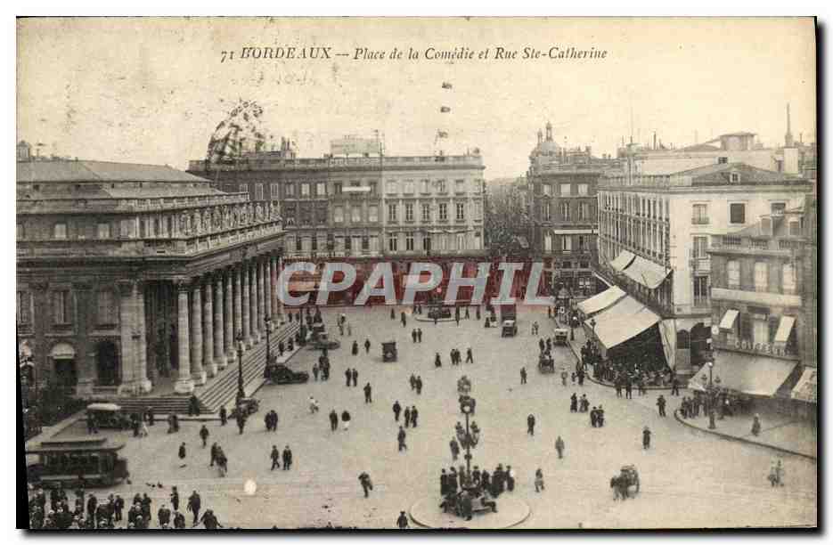 CPA Bordeaux Place de la Comedie et Rue Ste Catherine
