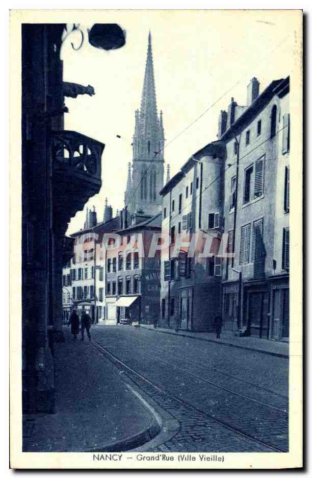 CPA Nancy Grand Rue Ville vieille