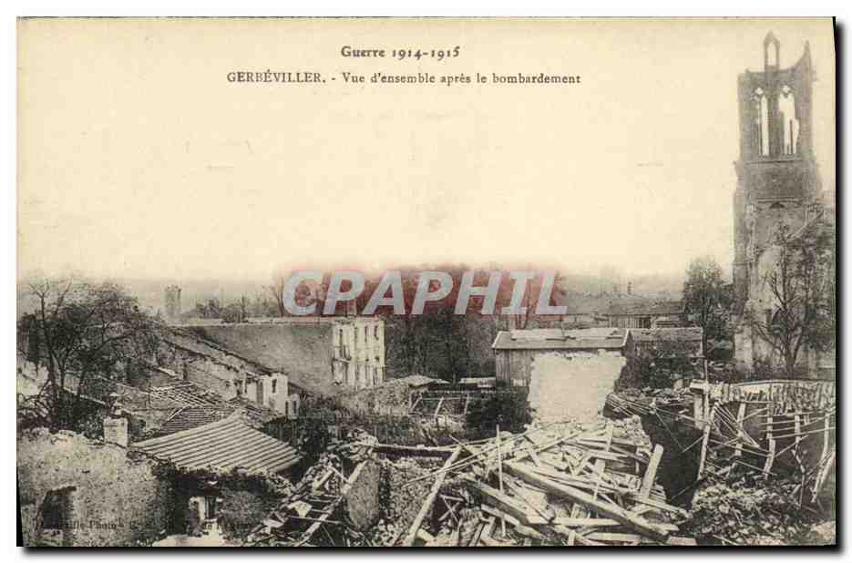 CPA Gerbeviller Vue D Ensemble Apres le Bombardement Militaria