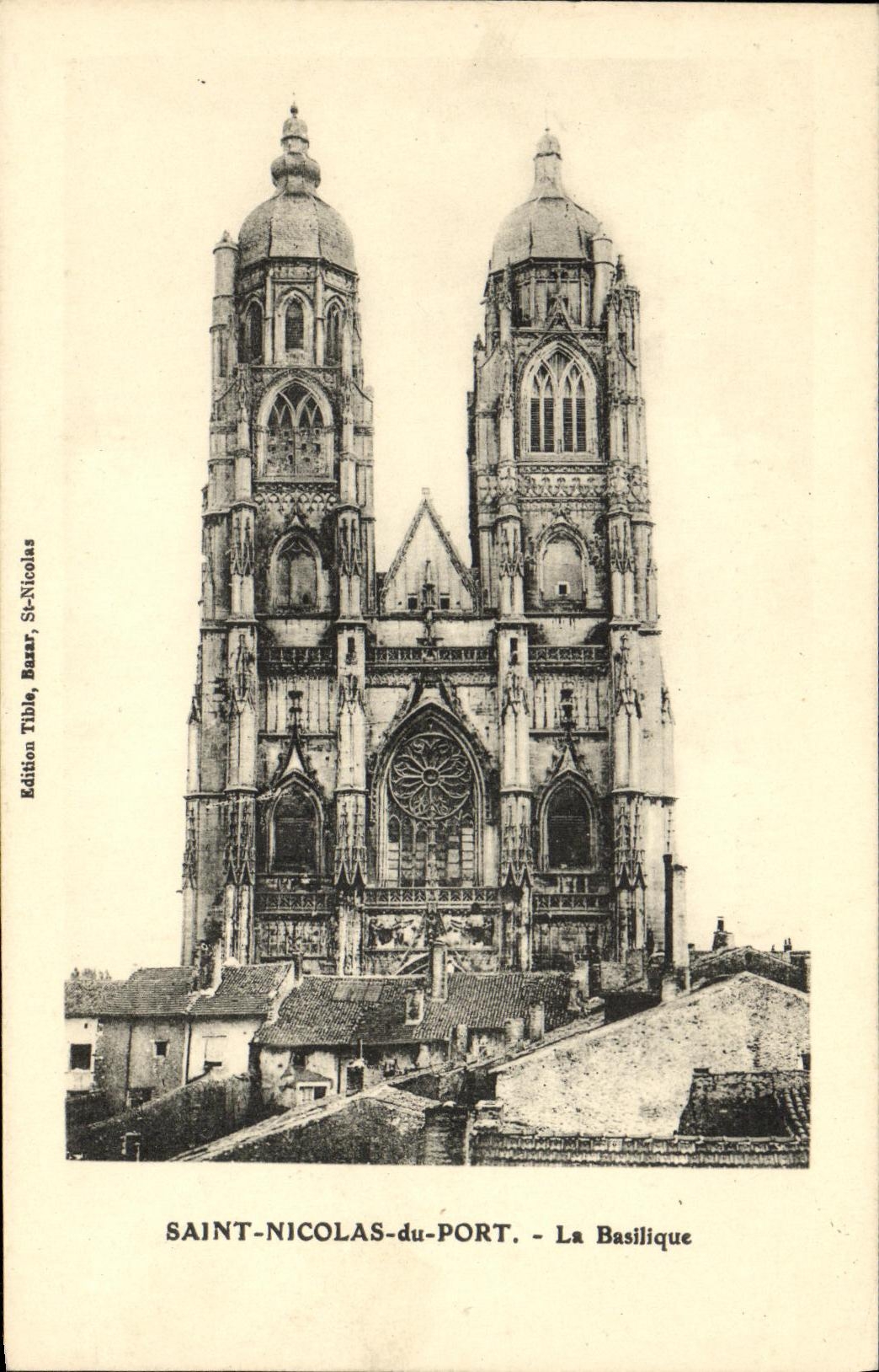 Saint-Nicolas-du-Port — Die Basilika — Edition Tible, St-Nicolas
