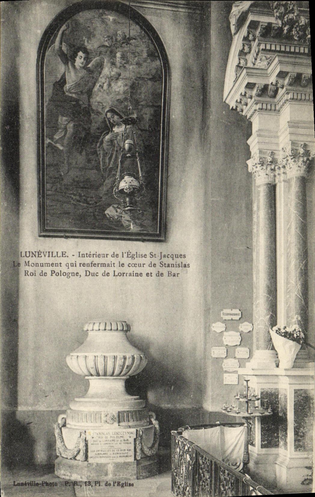 Lunéville - Intérieur de l'Église St-Jacques - Le Monument qui renfermait le cœur de Stanislas, Roi de Pologne, Duc de Lorraine et de Bar