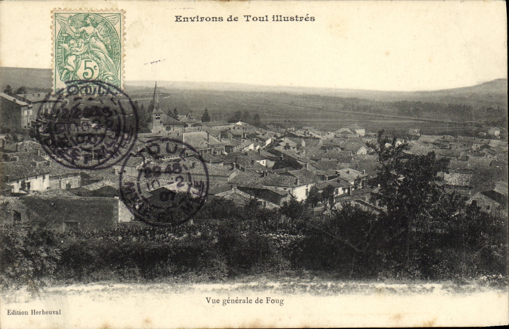 Vue générale de Fougu — Environs de Toul illustrés — Edition Herbeuval