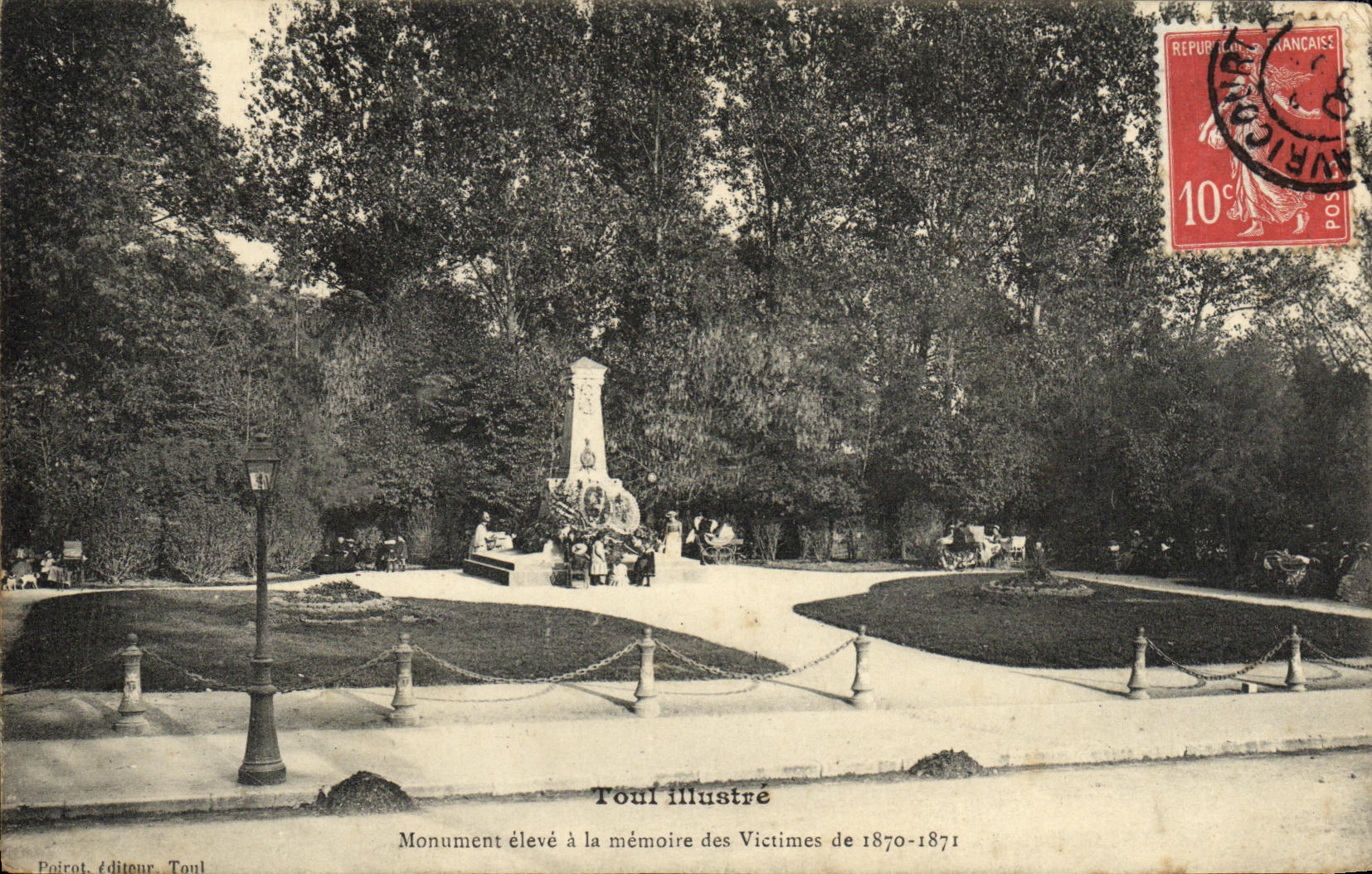 Monument élevé à la mémoire des Victimes de 1870-1871 — Toul illustré — Poïrot, éditeur, Toul