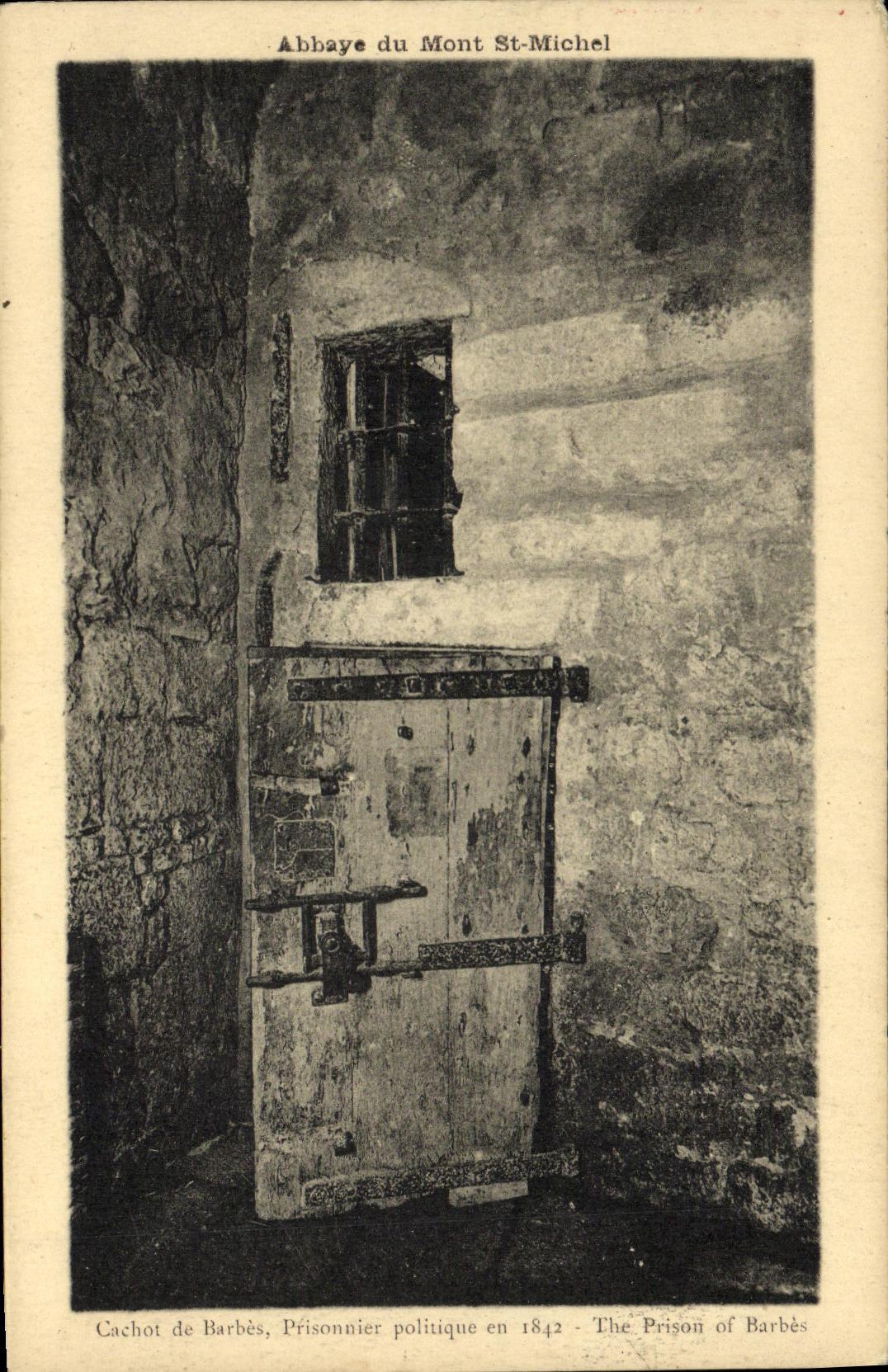 Cachot de Barbès — Prison politique en 1842 — Abbaye du Mont-St-Michel