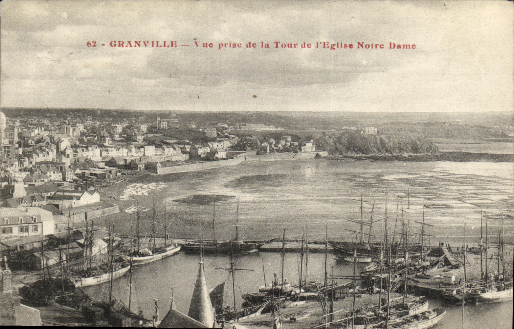 Granville — Vue prise de la Tour de l'Église Notre Dame — éditeur inconnu, n° 62