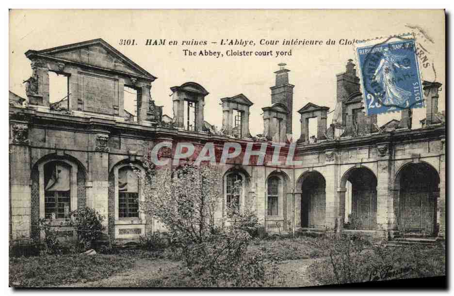 CPA Ham en Ruines L Abbaye Cour Interieure du cloitre Militaria
