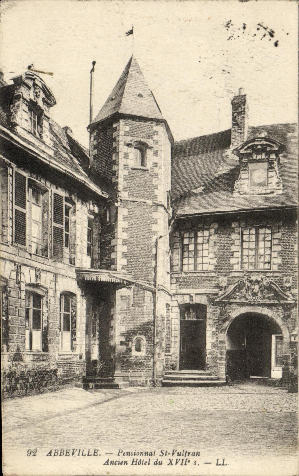 CPA Abbeville Pensionnat St Vulfran Ancien Hotel du 17eme