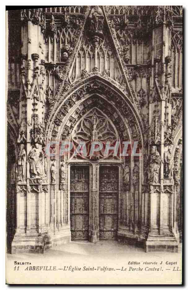 CPA Abbeville L Eglise Saint Vulfran Le Porche 