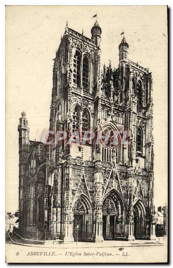 Abbeville — L'Église Saint-Vulfran — LL