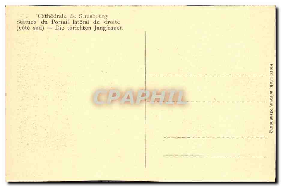 CPA Cathedarle de Strasbourg Statues du Portail lateral de droite — Verso