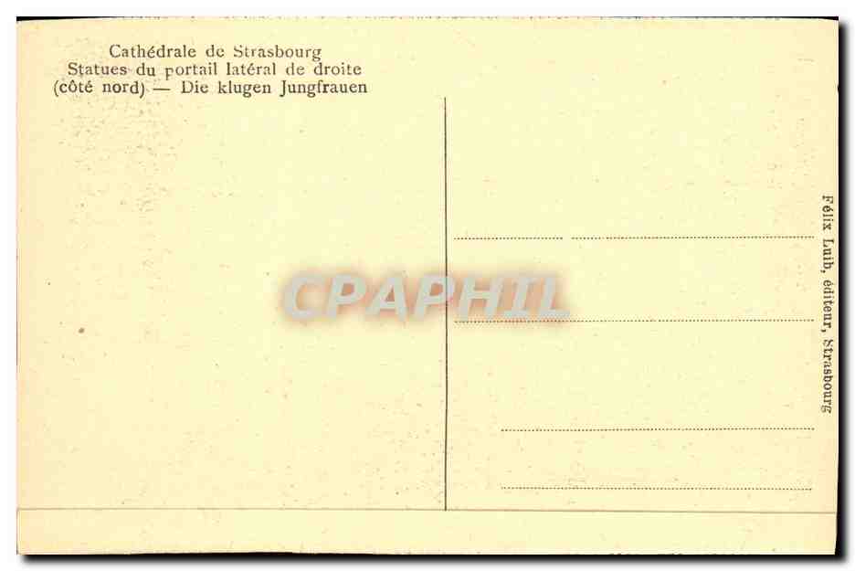CPA Cathedarle de Strasbourg Statues du Portail lateral de droite — Verso