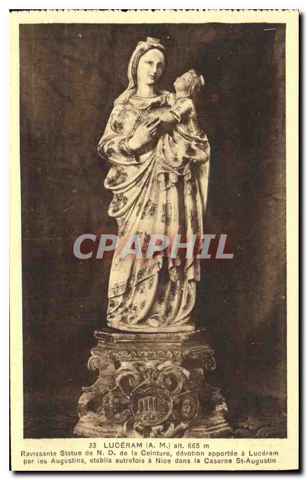 CPA Luceram Ravissante Statue de N D de la Ceinture devotion apportee a Luceram