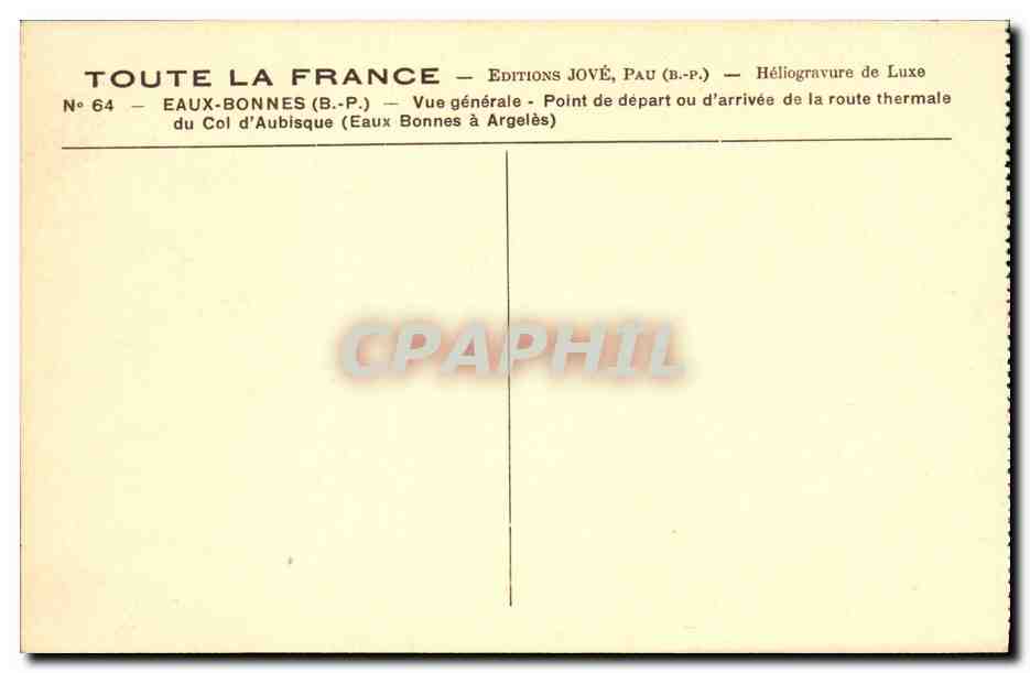 Eaux-Bonnes — Vue générale du Col d'Aubisque — Éditions Jové, Pau — Verso