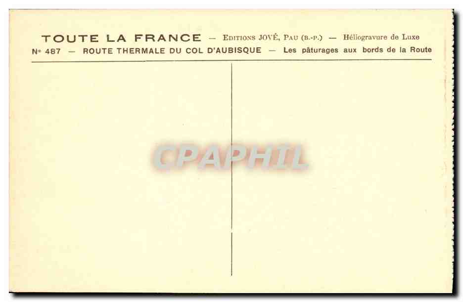 Route thermale du Col d'Aubisque — Les pâturages aux bords de la Route — Éditions Jové, Pau — Verso