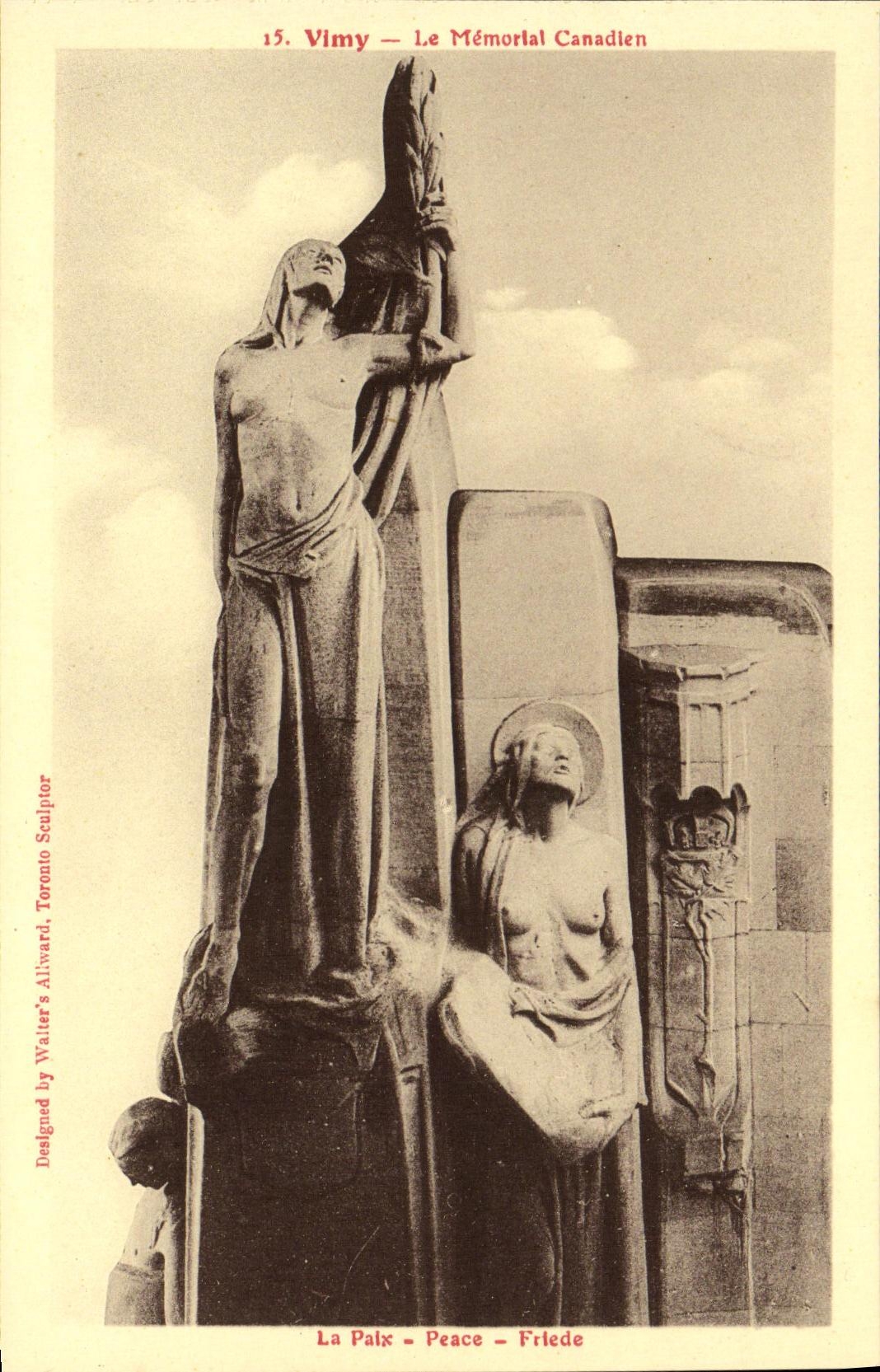 Vimy — Le Mémorial Canadien — Designed by Walter Allivard, Toronto Sculptor