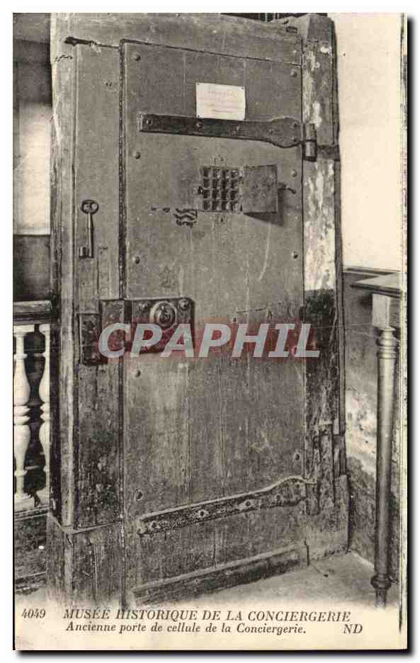 CPA Paris Musee Historique de La Conciergerie Ancienne porte de cellule de la Conciergerie