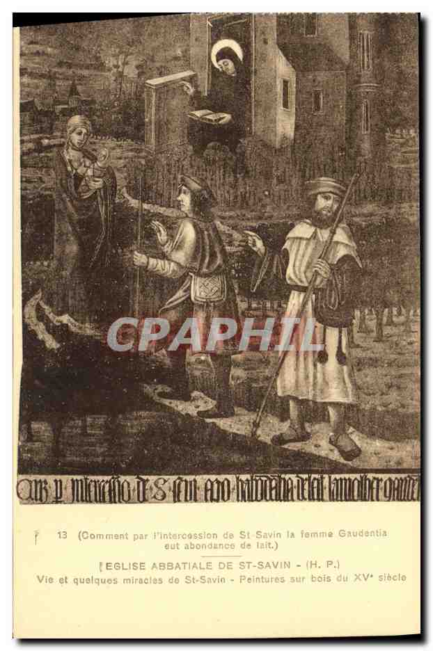 Vie et quelques miracles de St-Savin — Peintures sur bois du XVᵉ siècle — Église abbatiale de St-Savin