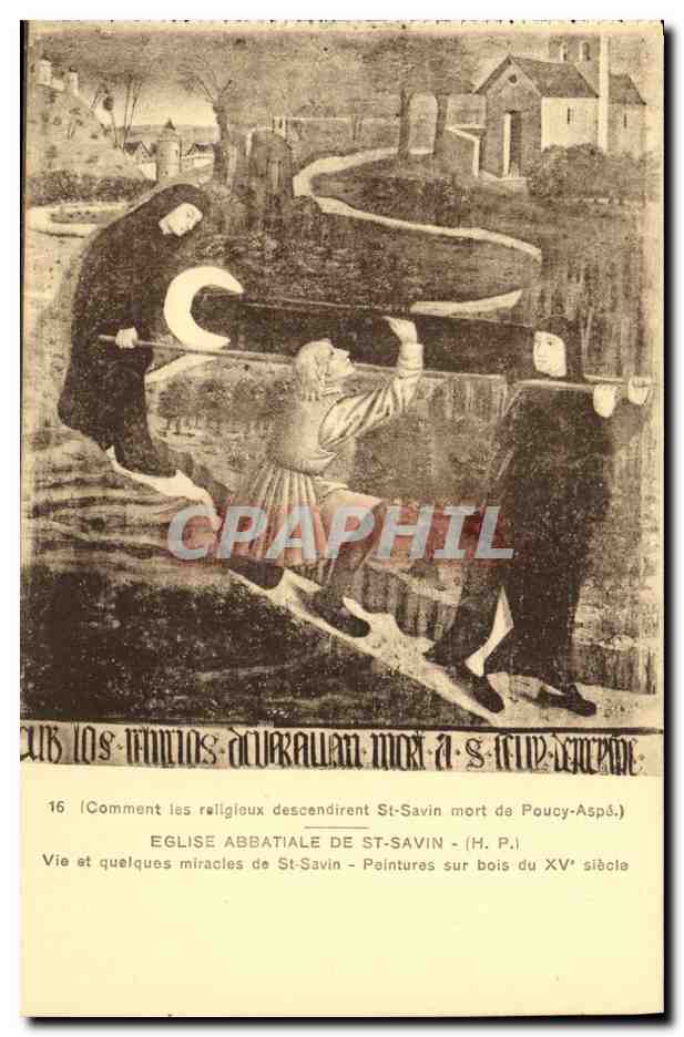 CPA Eglise Abbatiale de St Savin Vie et quelques miracles de St Savin Peintures sur bois du 15eme Poucy Aspe