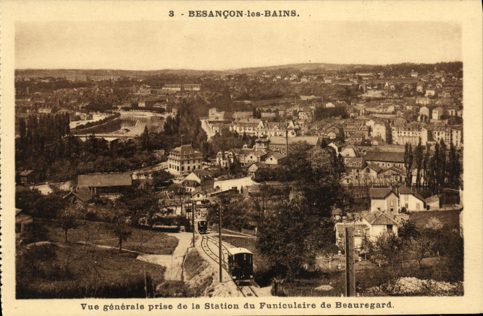 Besançon-les-Bains — Vue générale prise de la Station du Funiculaire de Beauregard — Éditions C. L. B. Besançon
