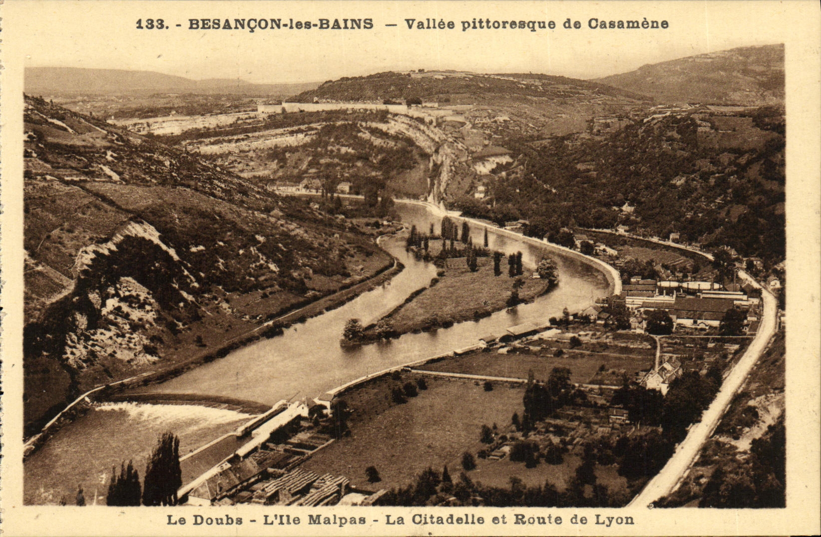 CPA Besancon les Bains Vallee pittoresque de Casamene Le Doubs L ile Malpas La citadelle et route de Lyon