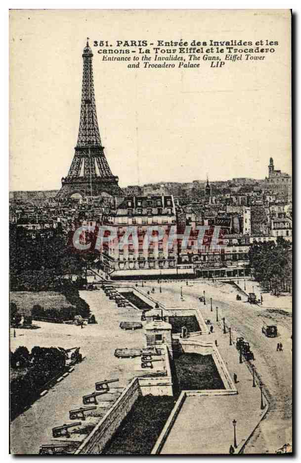 CPA Paris La Tour Eiffel Entree des Invalides et les canons Trocadero