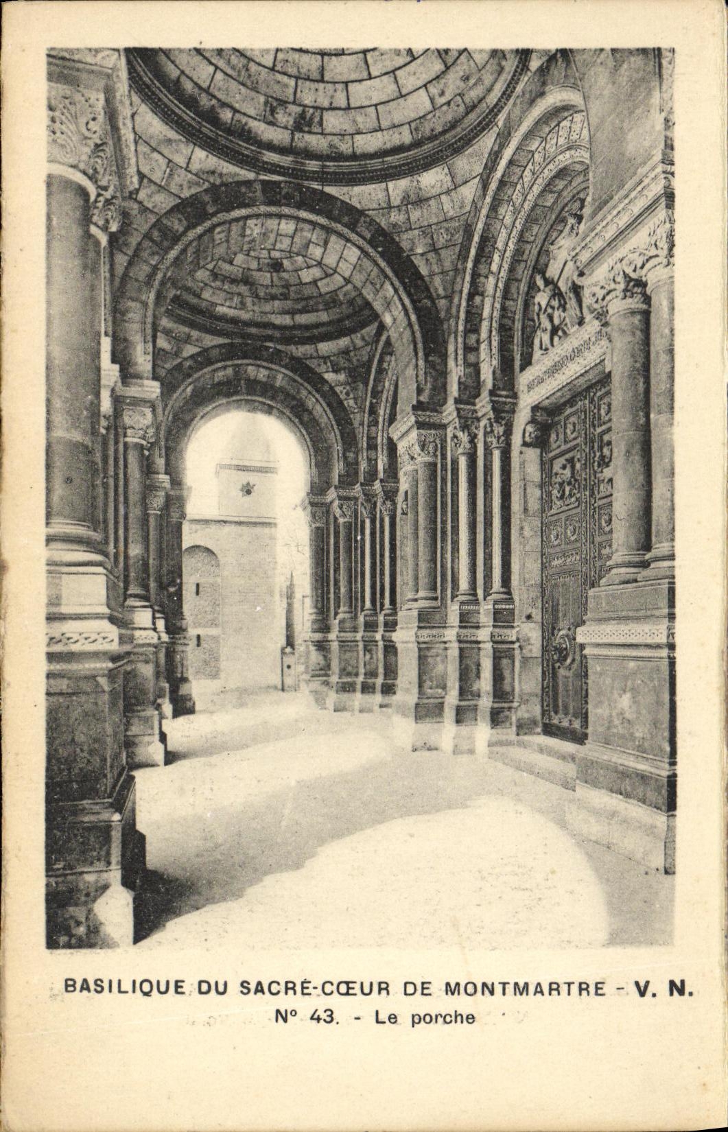 Basilique du Sacré-Cœur de Montmartre — Le porche — V.N. N° 43