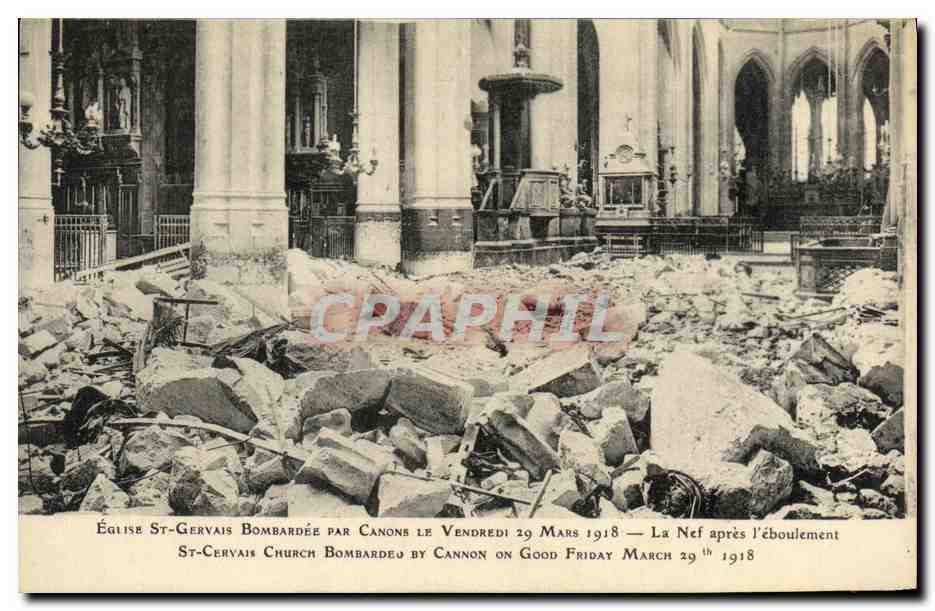 CPA Paris Eglise St Gervais Bombardee Par Canons 29 mars 1918 Militaria 