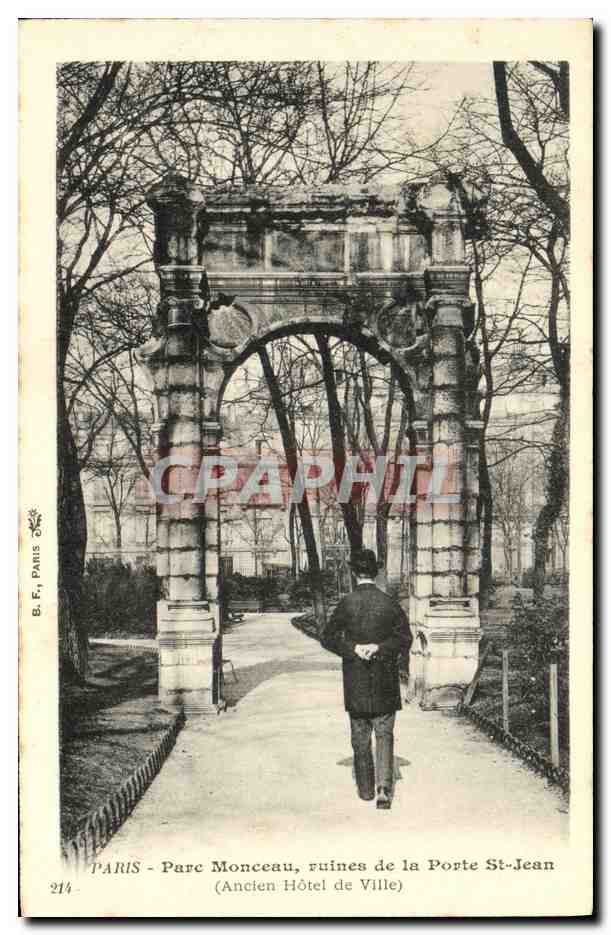 CPA Paris Pare Monceau Ruines de la Porte St Jean Ancien hotel de ville