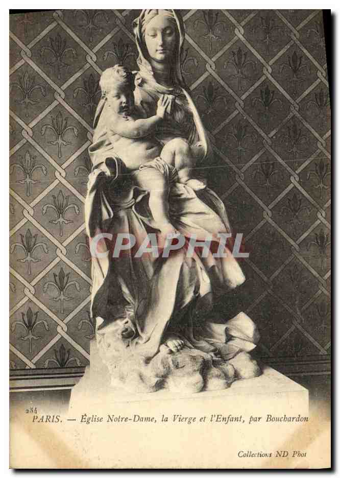 CPA Paris Eglise Natre Dame La Vierge et L Enfant Par Bouchardon