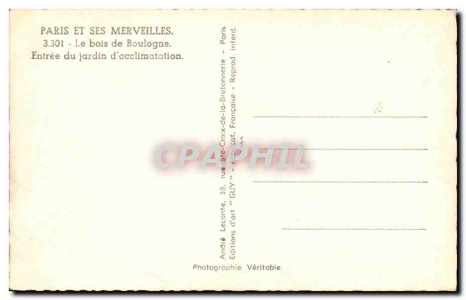 CPM Paris et ses Mervelles Le bois de Boulogne Entree du jardin d acclimatation — Verso