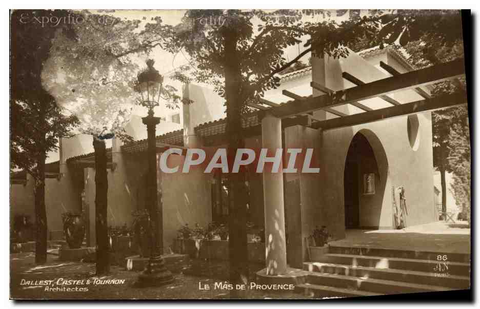 CPA Paris Exposition des Arts decoratifs Le mas de provence