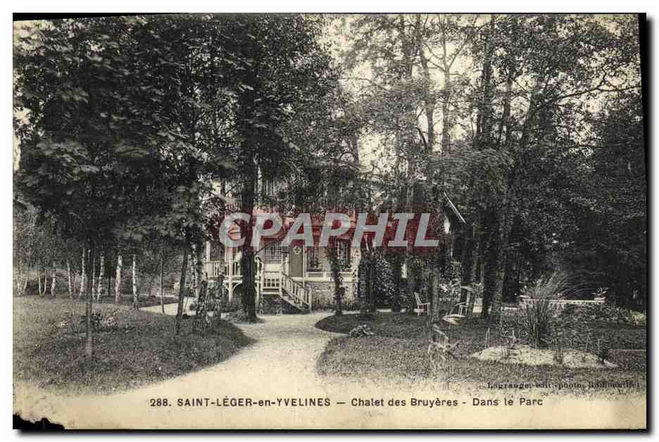 Vintage Postcard Saint Leger en Yvelines Chalet des Bruyeres Within the Park
