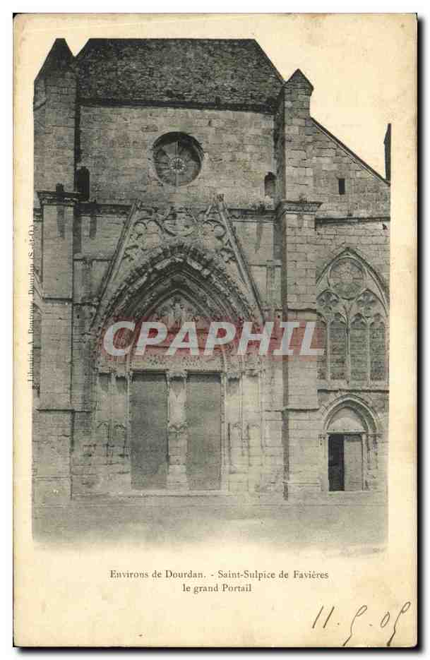 CPA Environs de Dourdan Saint Sulpice de Favieres le grand portail