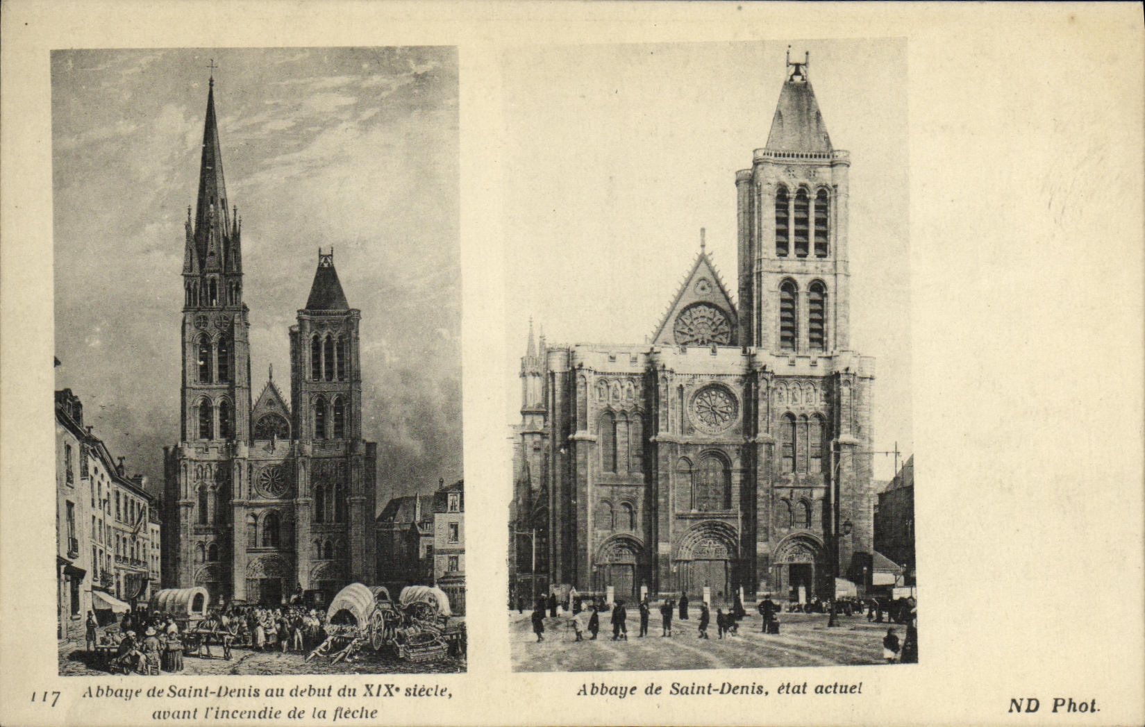 Abbaye de Saint-Denis — avant et après l'incendie de la flèche — ND Phot.