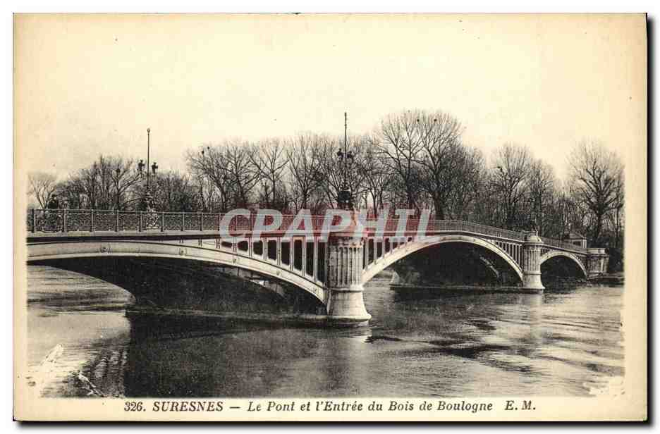 CPA suresnes Le Pont et l Entree du Bois de Boulogne