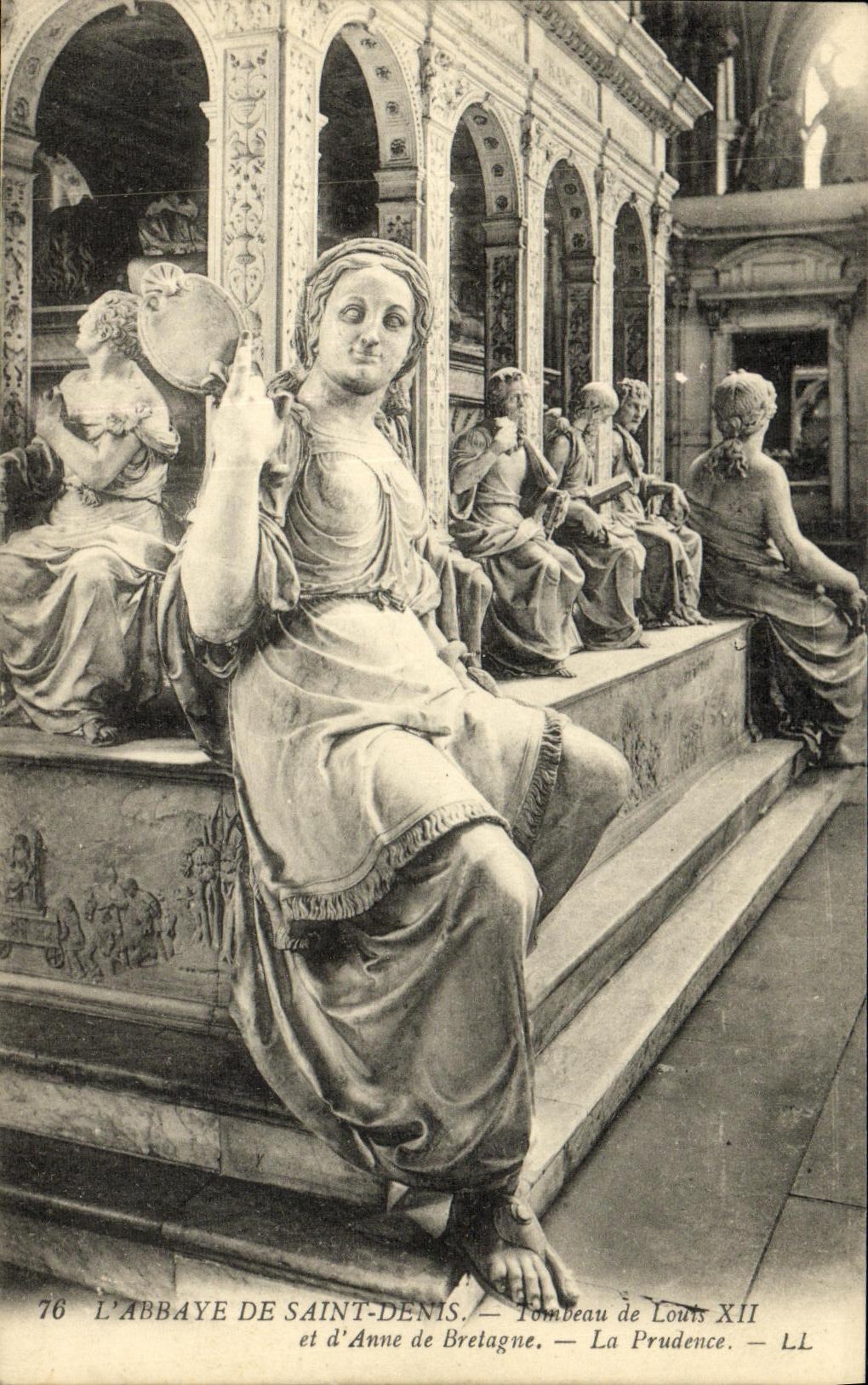 L'ABBAYE DE SAINT-DENIS — Tombeau de Louis XII et d'Anne de Bretagne — La Prudence — LL