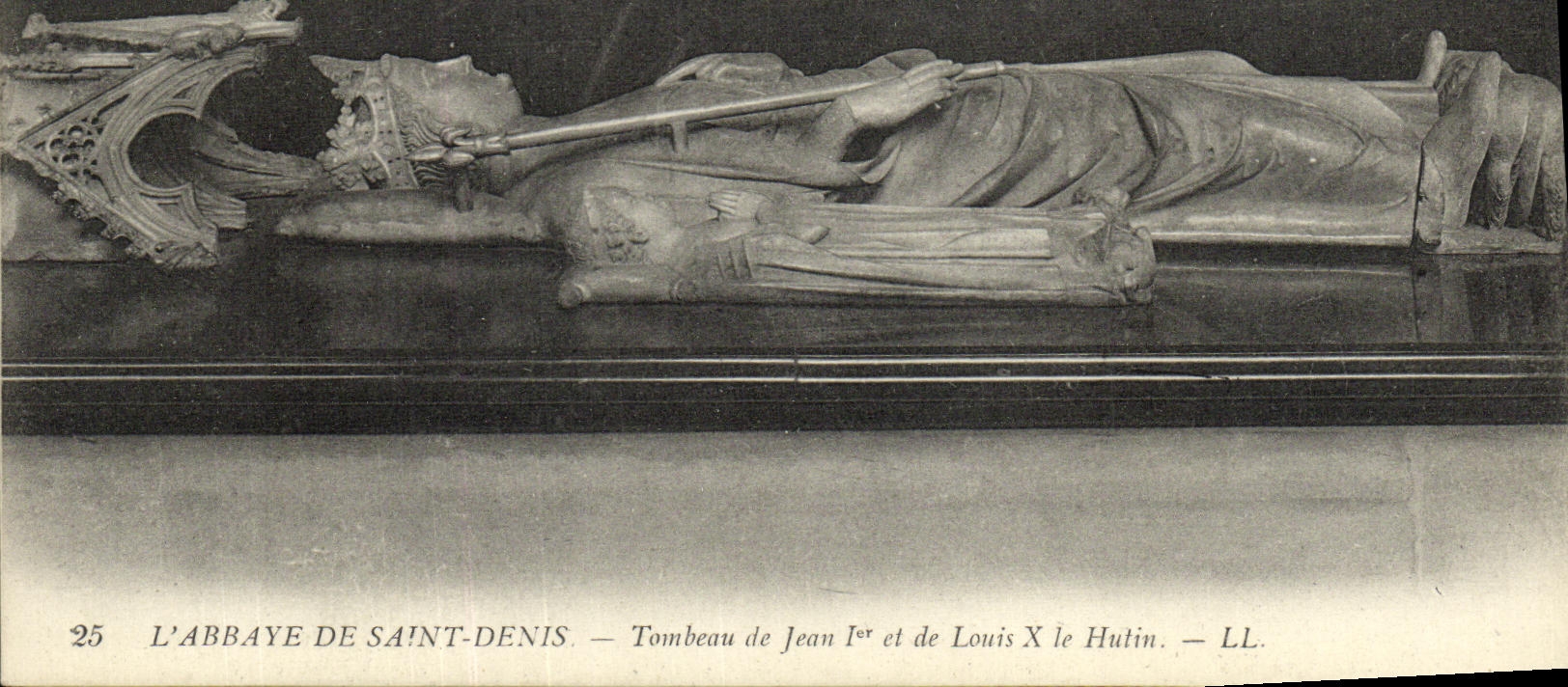 L'ABBAYE DE SAINT-DENIS — Tombeau de Jean Ier et de Louis X le Hutin — LL. — n°25