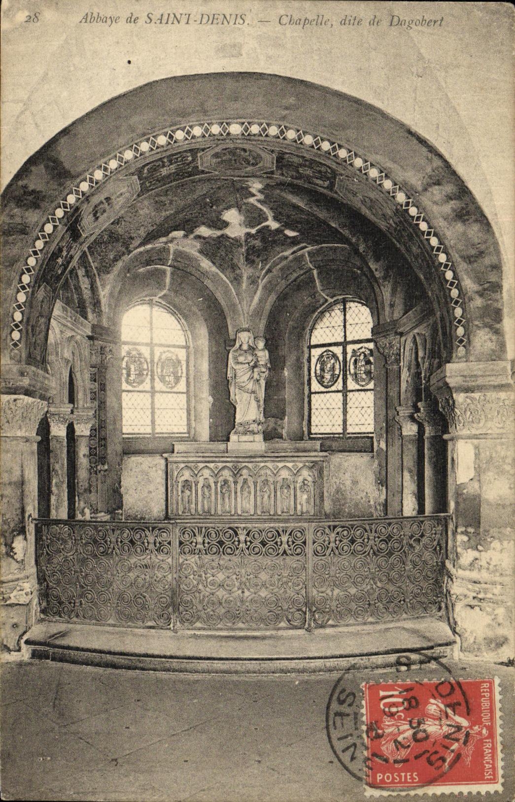 Abbaye de SAINT-DENIS — Chapelle dite de Dagobert — Éditeur non identifié, n° 28