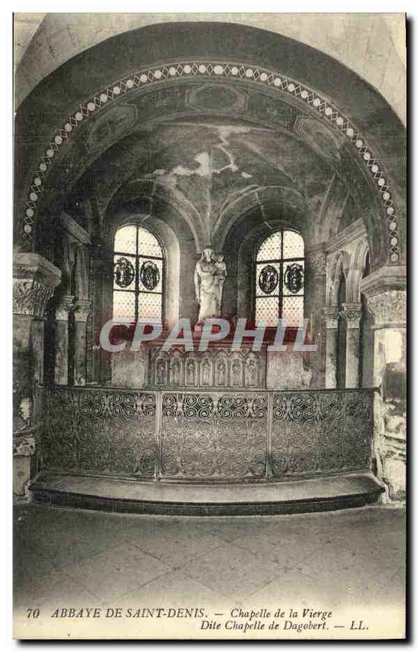 CPA Abbaye De Saint Denis Chapelle de la Vierge Dite Chepelle de Dagobert