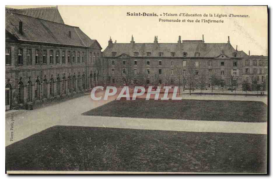 Saint-Denis - Maison d'Éducation de la Légion d'honneur. Promenade und Blick auf die Infirmérie