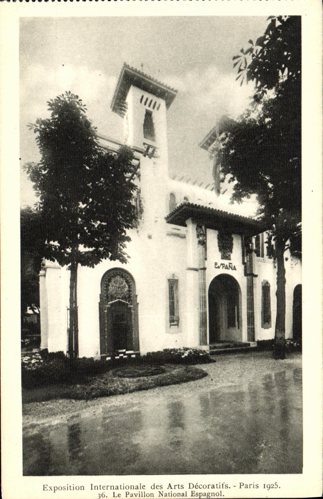 Das spanische nationale Pavillon — Internationale Ausstellung der dekorativen Künste — Paris 1925 — Artistiques Editions LIP
