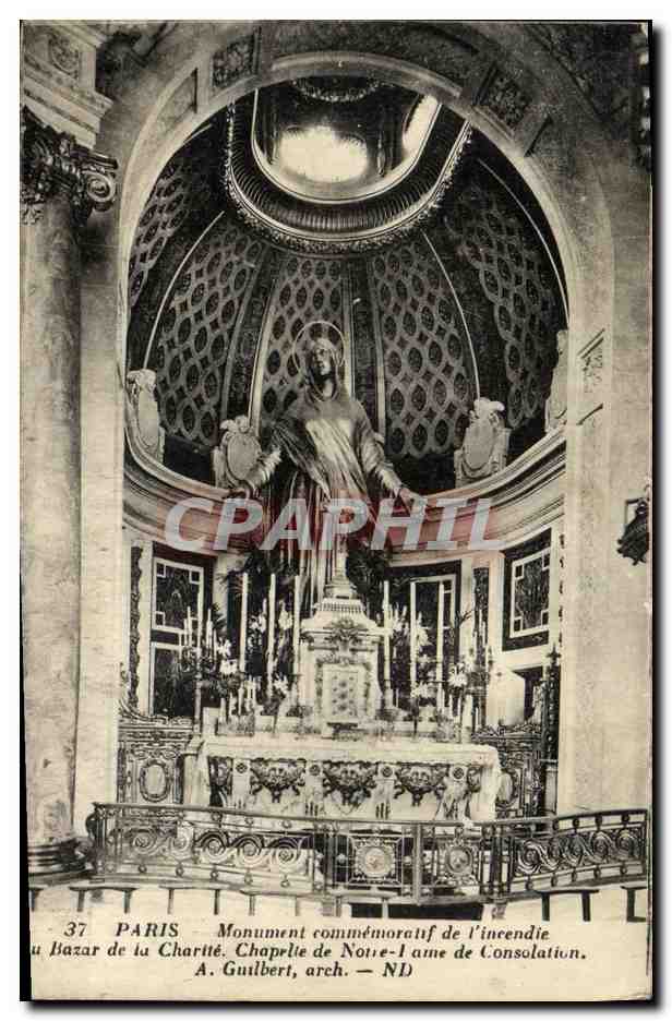 CPA Paris Monument Commemoratif de L Incendie du bazar de la Charite Chapelle de Notre Dame de Consolation