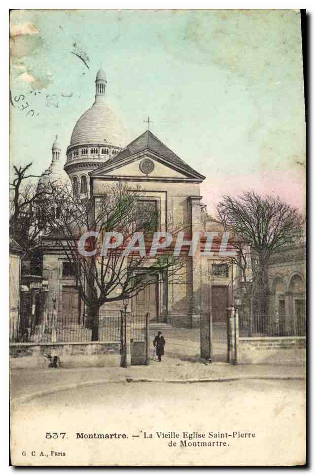 CPA Paris La vieille Eglise Saint Pierre de Montmartre