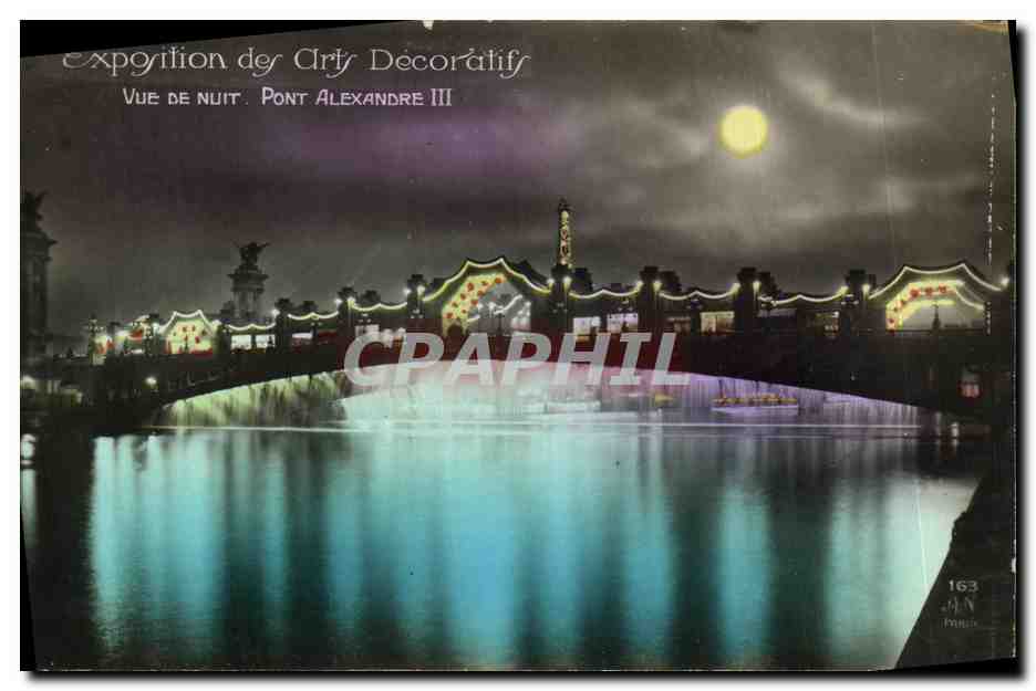CPA Exposition des arts Decoratifs Paris Vue de nuit Pont Alexandre III Tour Eiffel