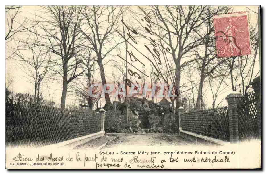 CPA Saint Leu Source Mery Ancienne propriete des ruines de Conde