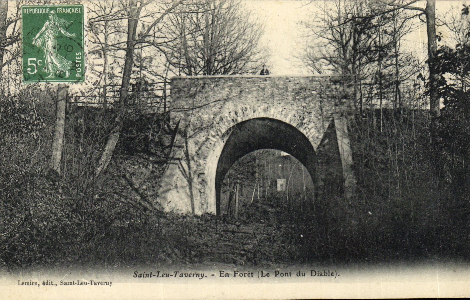 Saint-Leu-Taverny — In der Forêt (Der Teufelsbrücke) — Lemire, Verlag Saint-Leu-Taverny
