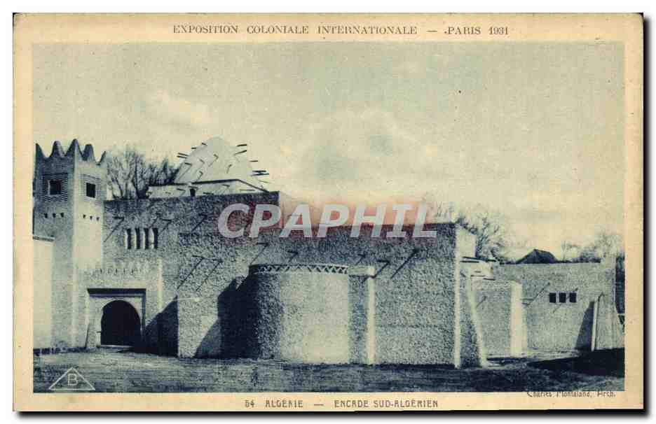 Südlicher Algerischer Rahmen — Internationale Kolonialausstellung — Paris 1931 — Charles Plomala, Arch.
