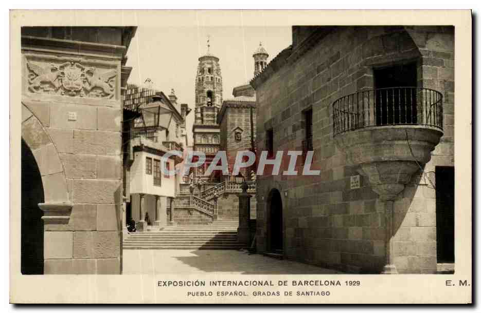 CPA Exposición Internacional de Barcelona 129 Pueblo Espanol Gradas de Santiago
